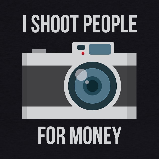 I shoot people for money by b34poison